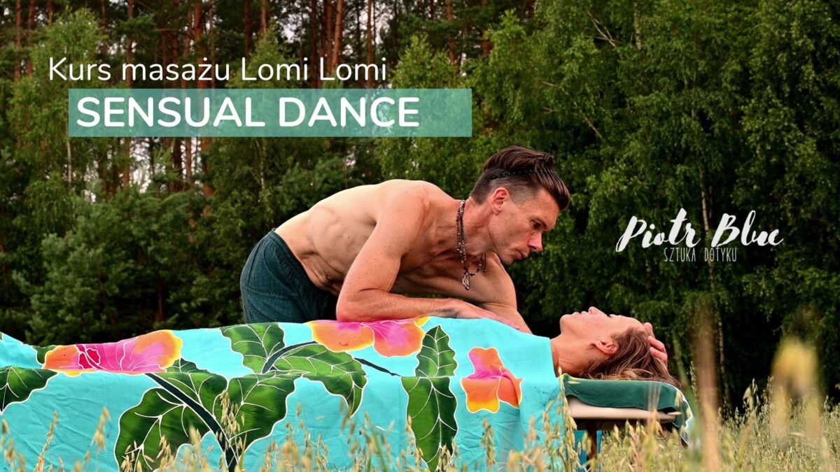 Kurs Lomi Lomi Sensual Dance